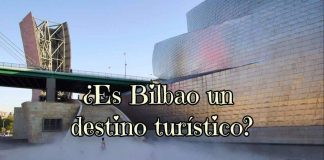 Bilbao – ¿Es o no un destino turístico? Titulo del post sobre Bilbao destino turístico
