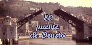 El puente de Deusto, historia completa y curiosidades Título del post sobre el puente de Deusto