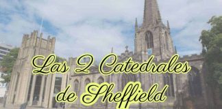 Las 2 catedrales de Sheffield Titulo del post sobre las catedrales de Sheffield