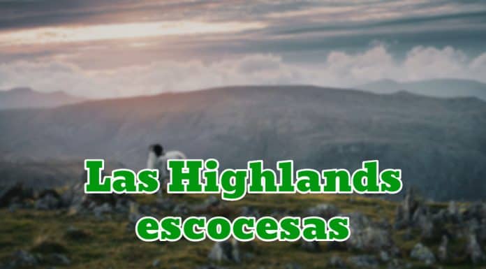 5 lugares impresdindibles en las Higlands escocesas